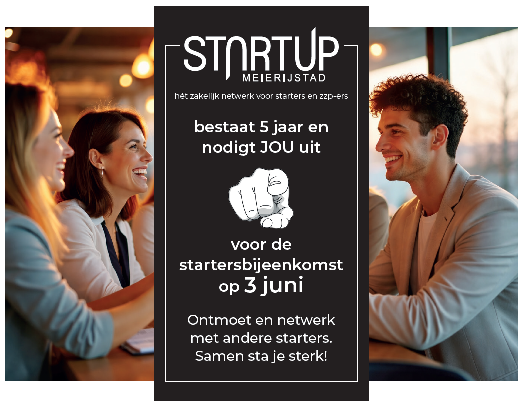 StartUp Meierijstad, Het zakelijk netwerk voor starters en zzp-ers bestaat 5 jaar en nodigt jou uit voor de startersbijeenkomst op 3 juni. Ontmoet en netwerk met andere starters. Samen sta je sterk!